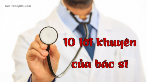 10 lời khuyên của bác sĩ